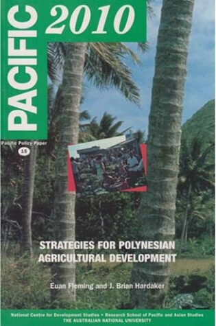 Cover of Pacific 2010: Strategies for Polynesian Agricultural Development