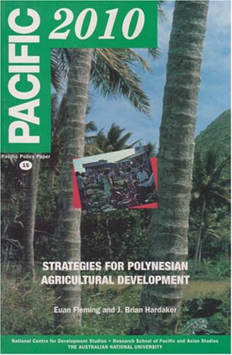 Cover of Pacific 2010: Strategies for Polynesian Agricultural Development