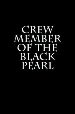 Cover of Crew Member of the Black Pearl