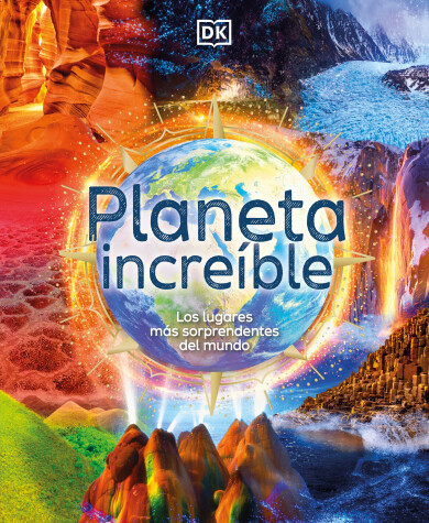 Book cover for Planeta increíble (Amazing Earth)