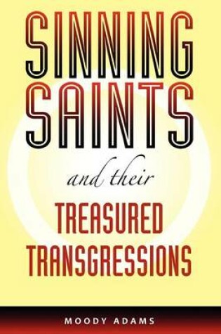 Cover of Sinning Saints and Their Treasured Transgressions