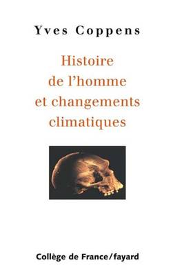 Book cover for Histoire de L'Homme Et Changements Climatiques