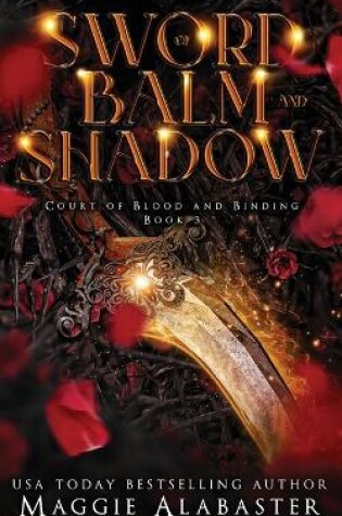 Cover of Sword of Balm and Shadow