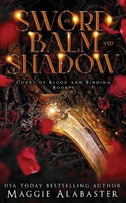 Cover of Sword of Balm and Shadow