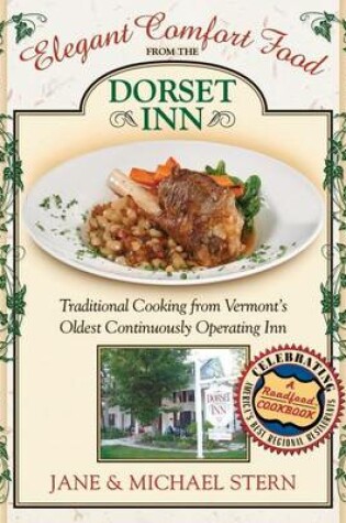 Cover of Elegant Comfort Food from the Dorset Inn