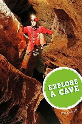 Cover of Explore a Cave