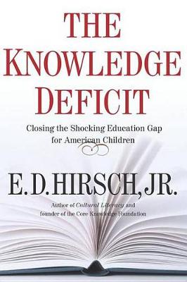 Book cover for The Knowledge Deficit