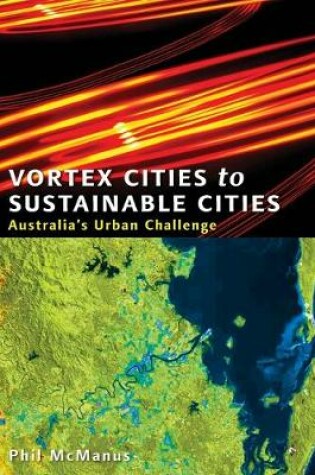 Cover of Vortex Cities to Sustainable Cities