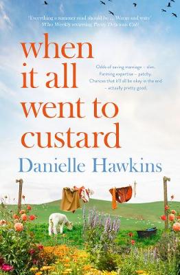 Book cover for When It All Went to Custard