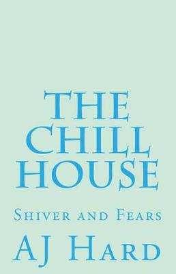 Book cover for The Chill House