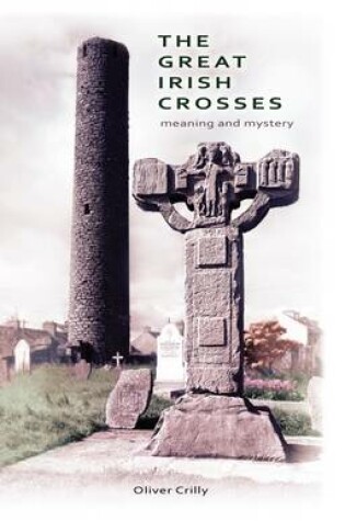 Cover of The Great Irish Crosses