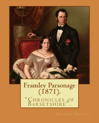 Book cover for Framley Parsonage (1871). By