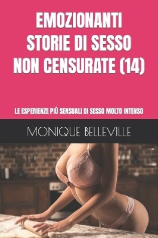 Cover of Emozionanti Storie Di Sesso Non Censurate (14)