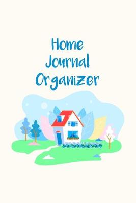 Book cover for Home Journal Organizer