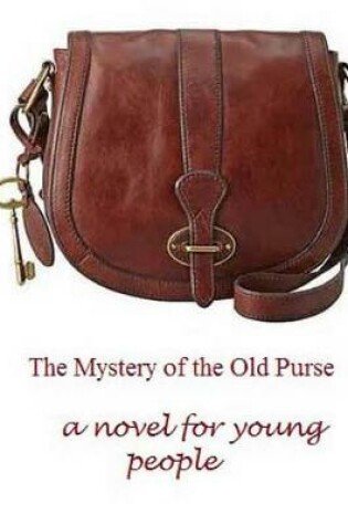 Cover of The Mystery of the Old Purse