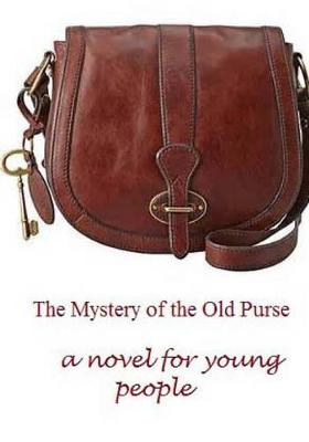 Book cover for The Mystery of the Old Purse