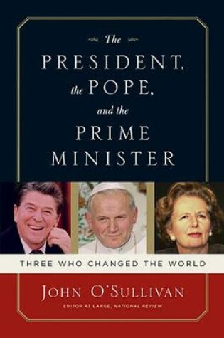 Cover of The President, the Pope, And the Prime Minister