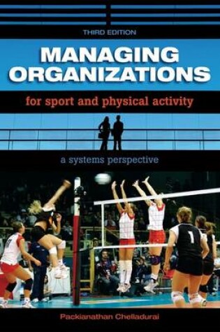 Cover of Managing Organizations for Sport and Physical Activity