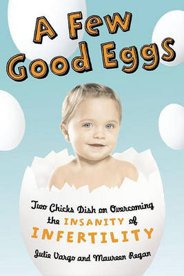 Book cover for A Few Good Eggs