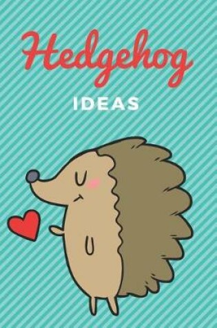 Cover of Hedgehog Ideas