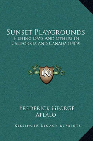 Cover of Sunset Playgrounds