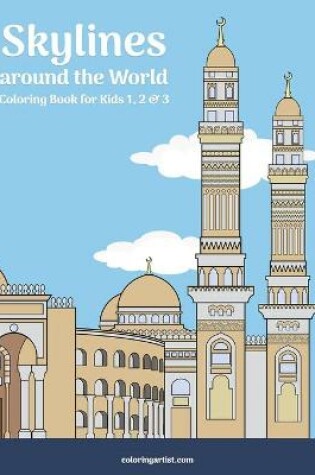 Cover of Skylines around the World Coloring Book for Kids 1, 2 & 3