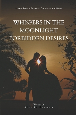 Book cover for Whispers in the Moonlight Forbidden Desires