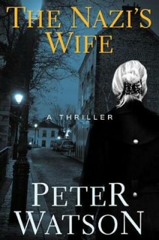 Cover of The Nazi's Wife