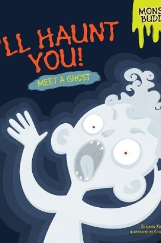 Cover of I'll Haunt You!