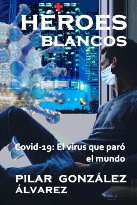 Book cover for Heroes Blancos