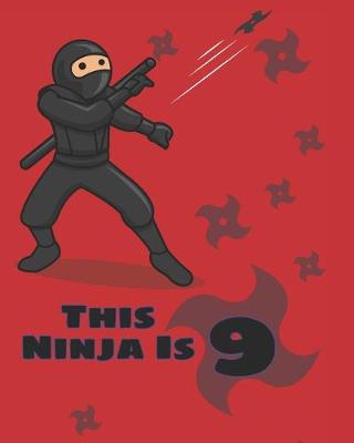 Book cover for This Ninja is 9