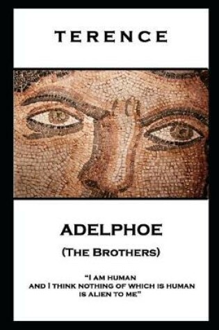 Cover of Terence - Adelphoe (The Brothers)