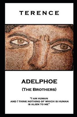 Book cover for Terence - Adelphoe (The Brothers)