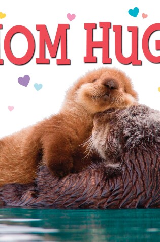 Cover of Mom Hugs