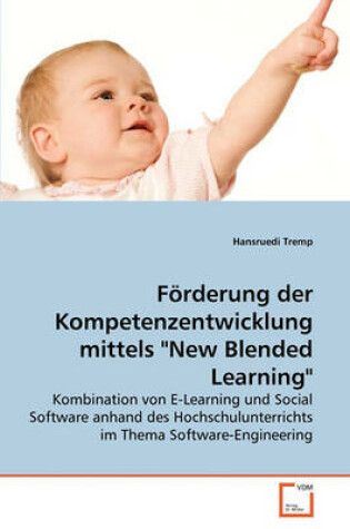 Cover of Foerderung der Kompetenzentwicklung mittels New Blended Learning