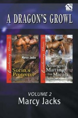 Cover of A Dragon's Growl, Volume 2 [Sorin's Protector