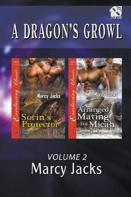 Book cover for A Dragon's Growl, Volume 2 [Sorin's Protector