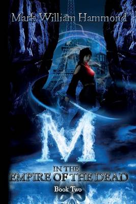 Book cover for M in the Empire of the Dead