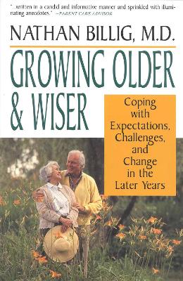 Cover of Growing Older & Wiser