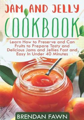 Cover of Jam and Jelly Cookbook