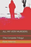 Book cover for All My Very Murders