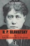 Book cover for H. P. BLAVATSKY et Les Maitres de la Sagesse