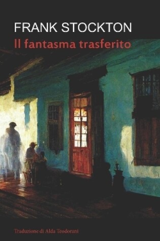 Cover of Il fantasma trasferito (Tradotto)