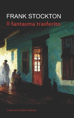 Book cover for Il fantasma trasferito (Tradotto)