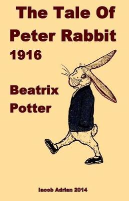 Book cover for The Tale Of Peter Rabbit 1916 Beatrix Potter