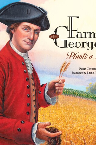 Cover of Farmer George Plants a Nation