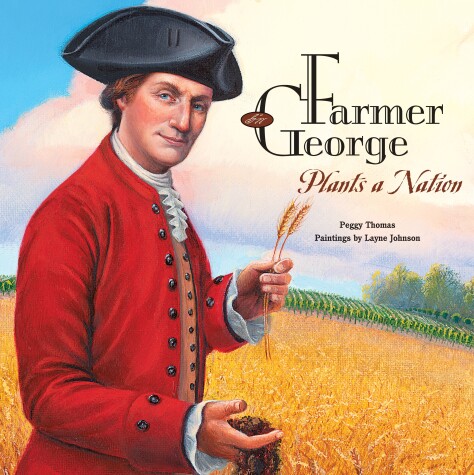 Book cover for Farmer George Plants a Nation