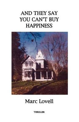 Book cover for And They Say You Can't Buy Happiness