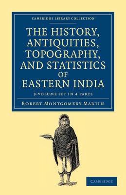 Book cover for The History, Antiquities, Topography, and Statistics of Eastern India 3 Volume Set