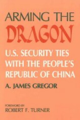 Cover of Arming the Dragon